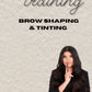 Brow Shaping & Tinting