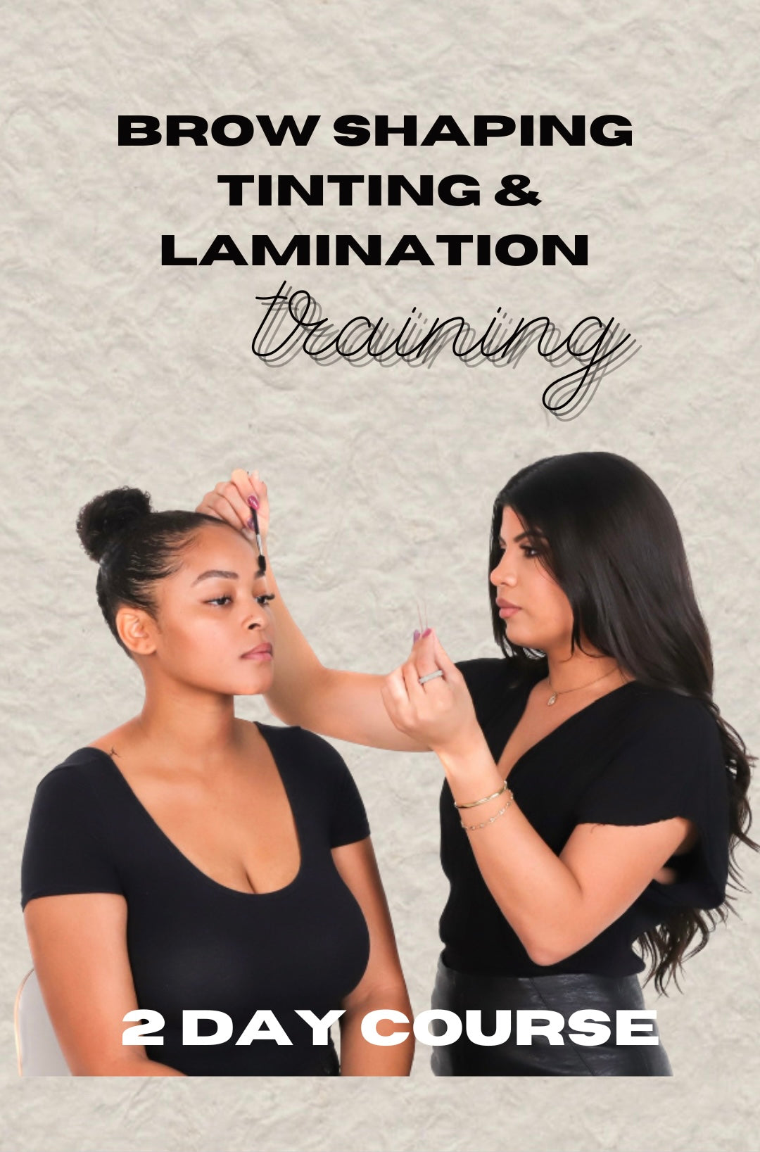 2 Day Brow Shaping, Tinting & Lamination Training